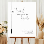 タッセルは面倒な卒業ポスターの価値があった ポスター