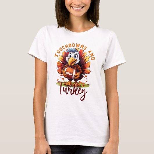 タッチダウンとトルコの感謝祭 Tシャツ (正面)