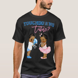 タッチダウンまたはチュトゥスの性別がベビーシャワーを見せる Tシャツ