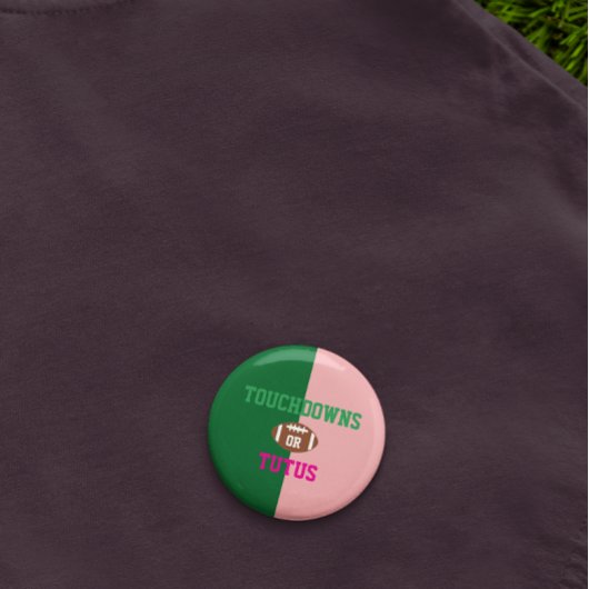 タッチダウンまたはTutusジェンダーの表示 缶バッジ