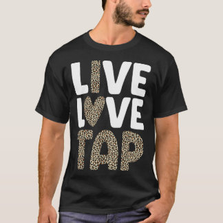 タップおもしろい踊りアー男性へトウィメンズ踊りCLタップ Tシャツ