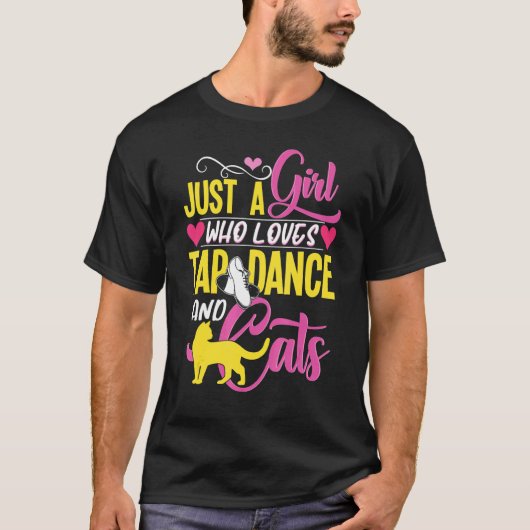 タップダンサー猫Just A Girl Tシャツ (正面)