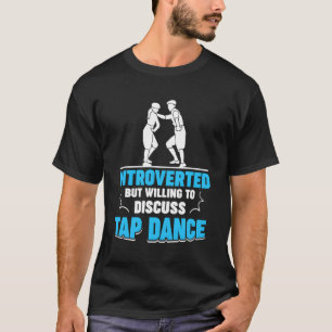 タップダンスタップ踊り Tシャツ