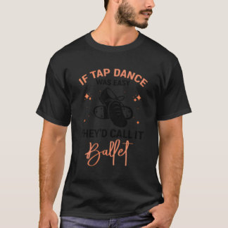 タップダンスタップ踊り Tシャツ