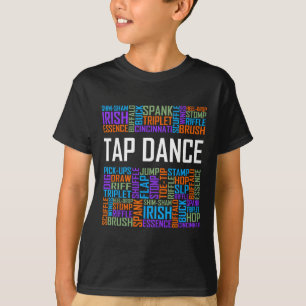 タップダンスワードラバーギフトタップダンサーギフトダンシン Tシャツ