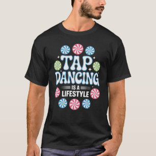 タップダンス ライフスタイル タップダンス Tシャツ