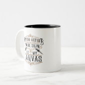 タトゥーアーティストあなたの肌は私のキャンバス ツートーンマグカップ (正面左)