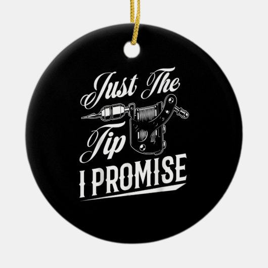 タトゥーアーティストのタトゥーストおもしろいギフトだけ セラミックオーナメント (正面)