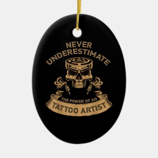 タトゥー愛好家のための決して過小評価していない セラミックオーナメント (正面)
