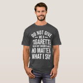 タバコやめてね 面白い 禁煙 e-cigデザイン tシャツ (正面フル)