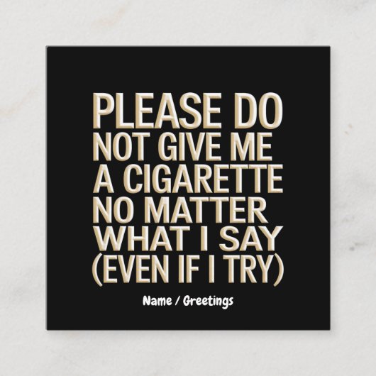 タバコ与えを飲まなおもしろいい スクエア名刺 (正面)