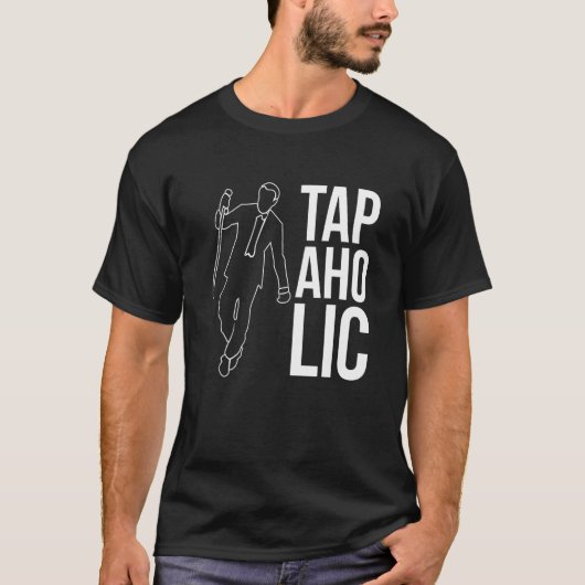 タパホリックタップダンサー Tシャツ (正面)