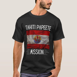 タヒチパペエテ宣教師誇りを持ったLDSモルモン教 Tシャツ
