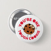 タフなクッキー希望よ感じり良いおもしろいデザイン 缶バッジ (正面&裏面)