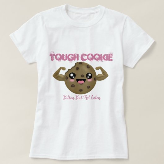 タフなクッキー Tシャツ (デザイン正面)