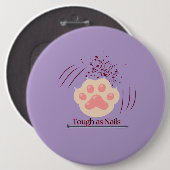 タフな爪、 ネイル- Cat Paw-Scratches-Large Button 缶バッジ (正面&裏面)