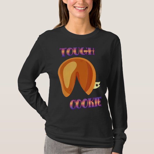 タフCookieフォーチュンデザート皮肉 Tシャツ (正面)