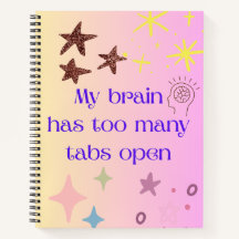 タブが多すぎる脳 Spiral Notebook