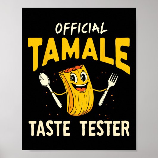 タマレの味テスター 面白いメキシコ料理 タマレまき ポスター (正面)