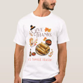 タマレの季節に感謝を Tシャツ (正面)