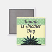 タマレは別の日の磁石である マグネット (正面/裏面)