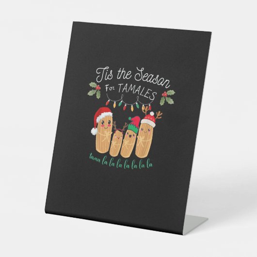 タマレスのための季節 メキシコのクリスマス モダン 台座サイン (正面)