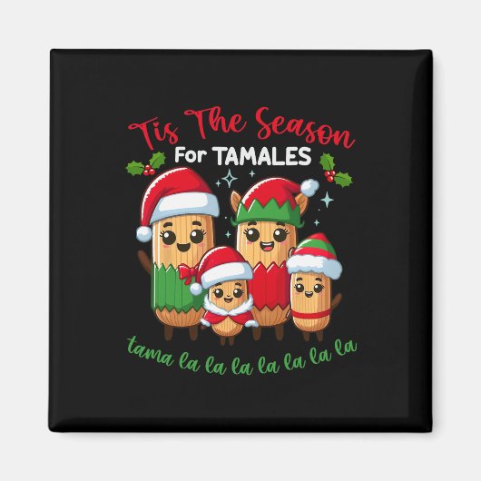 タマレスの季節 メキシコのクリスマス マグネット (正面)