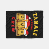 タマーレ制作クルーTamaleシーズンおもしろいメキシコChr フリースブランケット (正面(横))