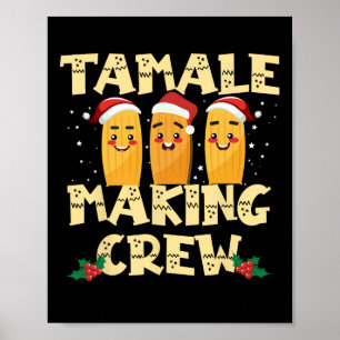タマーレ制作クルーTamaleシーズンおもしろいメキシコChr ポスター