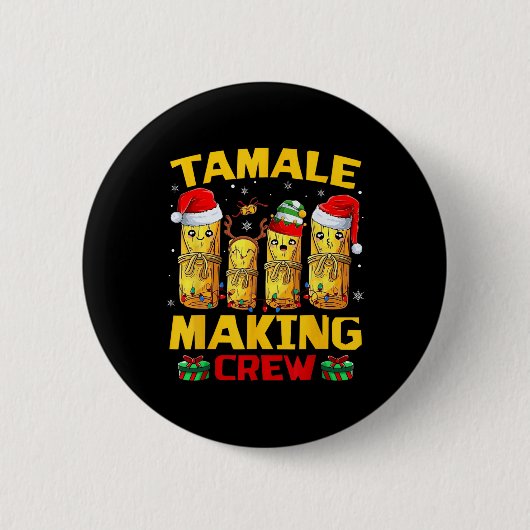 タマーレ制作クルーTamaleシーズンおもしろいメキシコChr 缶バッジ (正面)