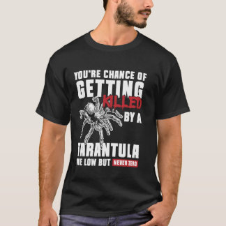 タランチュラバードスパイダーで殺される確率 Tシャツ