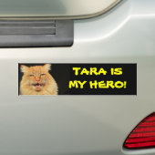 タラ猫は私の英雄です バンパーステッカー (車上)