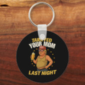 タリフダディ政治ミームおもしろい – トランプスタイルTa キーホルダー (正面)