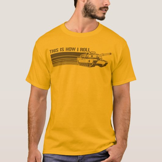 タンクは、これ私がいかに転がるかです Tシャツ (正面)