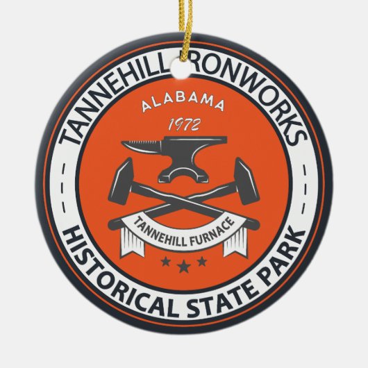 タンネヒルアイアンワークスヒストリカル州パークアラバマ セラミックオーナメント (正面)
