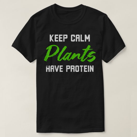 タンパク質保ダイエットCalm植物はタンパク質を持つ Tシャツ (デザイン正面)
