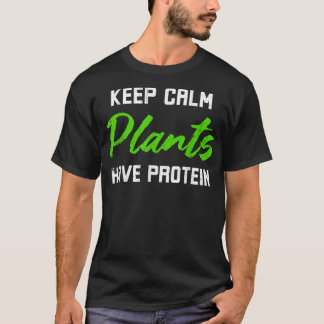 タンパク質保ダイエットCalm植物はタンパク質を持つ Tシャツ