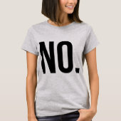 タンブラーTシャツNO Tシャツ (正面)