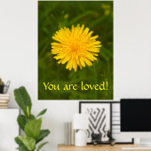 タンポポの謎。愛されてる! ポスター (ホームオフィス)