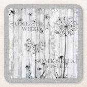 タンポポは夢みるような灰色の引用文を望みます スクエアペーパーコースター (正面)