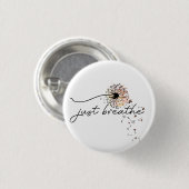 タンポポを呼吸気にやる気を起こさせるする 缶バッジ (正面&裏面)