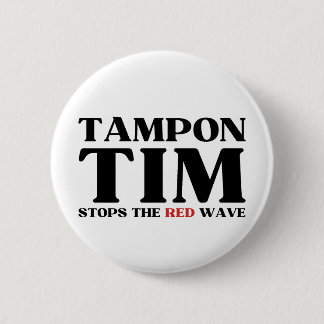タンポンストップティムがレッドウェーブティム・ウォルズ2024 缶バッジ