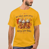 "ターキーと語り、コーヒーを飲む" 感謝祭Tシャツ Tシャツ (正面)