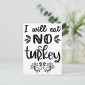 ターキーなんか食べない ヴィーガンの感謝祭 黒文字 ポストカード (スタンド正面)