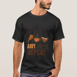 ターキーグレイビーコーヒーを繰り返す Tシャツ
