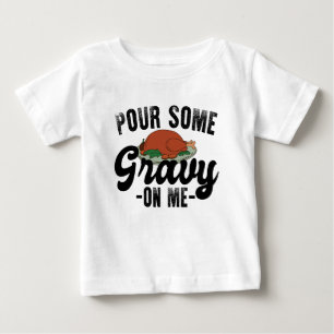 ターキー・サンクスギビングディナーのグラヴィーをかけて ベビーTシャツ