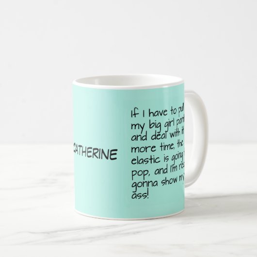 ターコイズの名前を言う大きい女の子のパンティーは個人化なります コーヒーマグカップ (正面右)