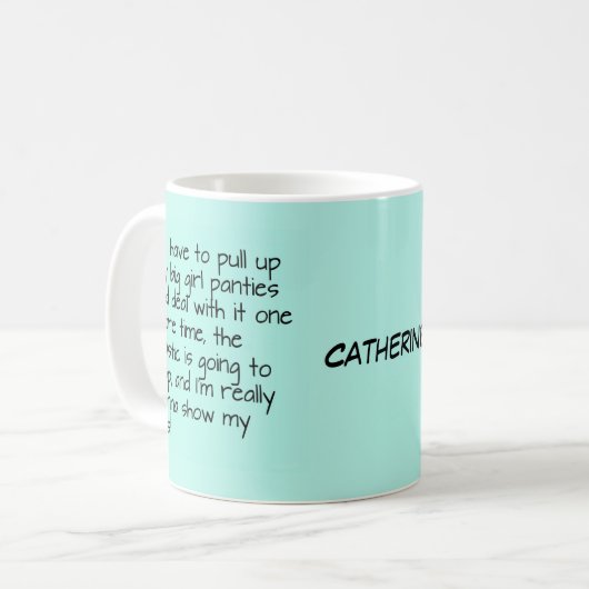 ターコイズの名前を言う大きい女の子のパンティーは個人化なります コーヒーマグカップ (正面左)