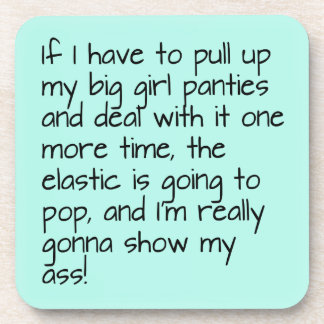 ターコイズの大きな女の子のパンティーズの言葉を楽しむ コースター