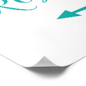 ターコイズトイレの離れ標識 – 矢印の方向 ポスター (角)